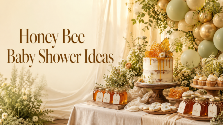 Honey Bee Baby Shower Ideas